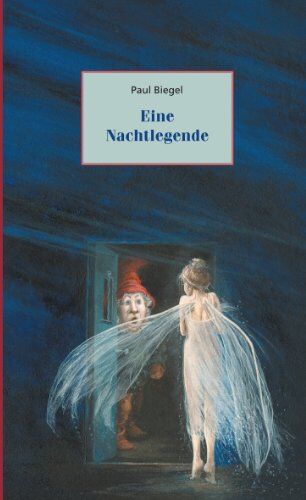 Paul Biegel - Eine Nachtlegende - Preis vom 19.10.2026 19:33:35 h