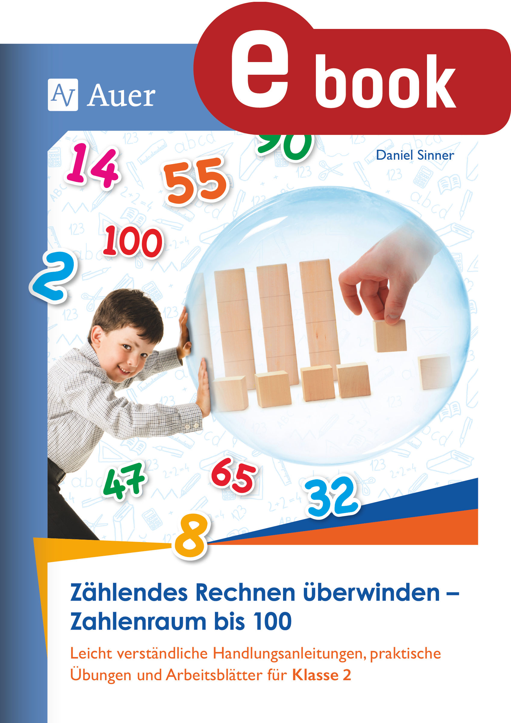 Auer Verlag Zählendes Rechnen überwinden - Zahlenraum bis 100