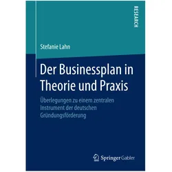Der Businessplan in Theorie und Praxis, Fachbücher von Stefanie Lahn