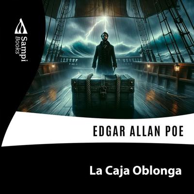La Caja Oblonga - Edgar Allan Poe, Audio, 9786561330541
