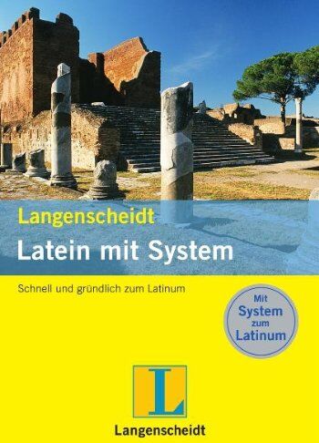 Sarah-Maria Gremmes - Langenscheidt Latein mit System: Schnell & gründlich zum Latinum - Preis vom 09.10.2026 07:28:09 h