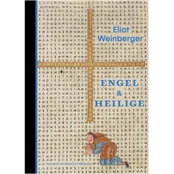 Engel und Heilige, Belletristik von Eliot Weinberger
