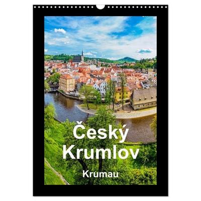 Cesky Krumlov Krumau (Wandkalender 2026 DIN A3 hoch), CALVENDO Monatskalender