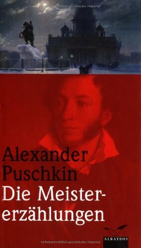 Puschkin, Alexander S. - Die Meistererzählungen - Preis vom 30.09.2026 09:01:18 h