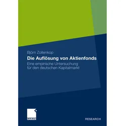 Die Auflösung von Aktienfonds, Fachbücher von Björn Zollenkop