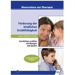 Förderung der kindlichen Erzählfähigkeit, Fachbücher von Susan Schelten-Cornish