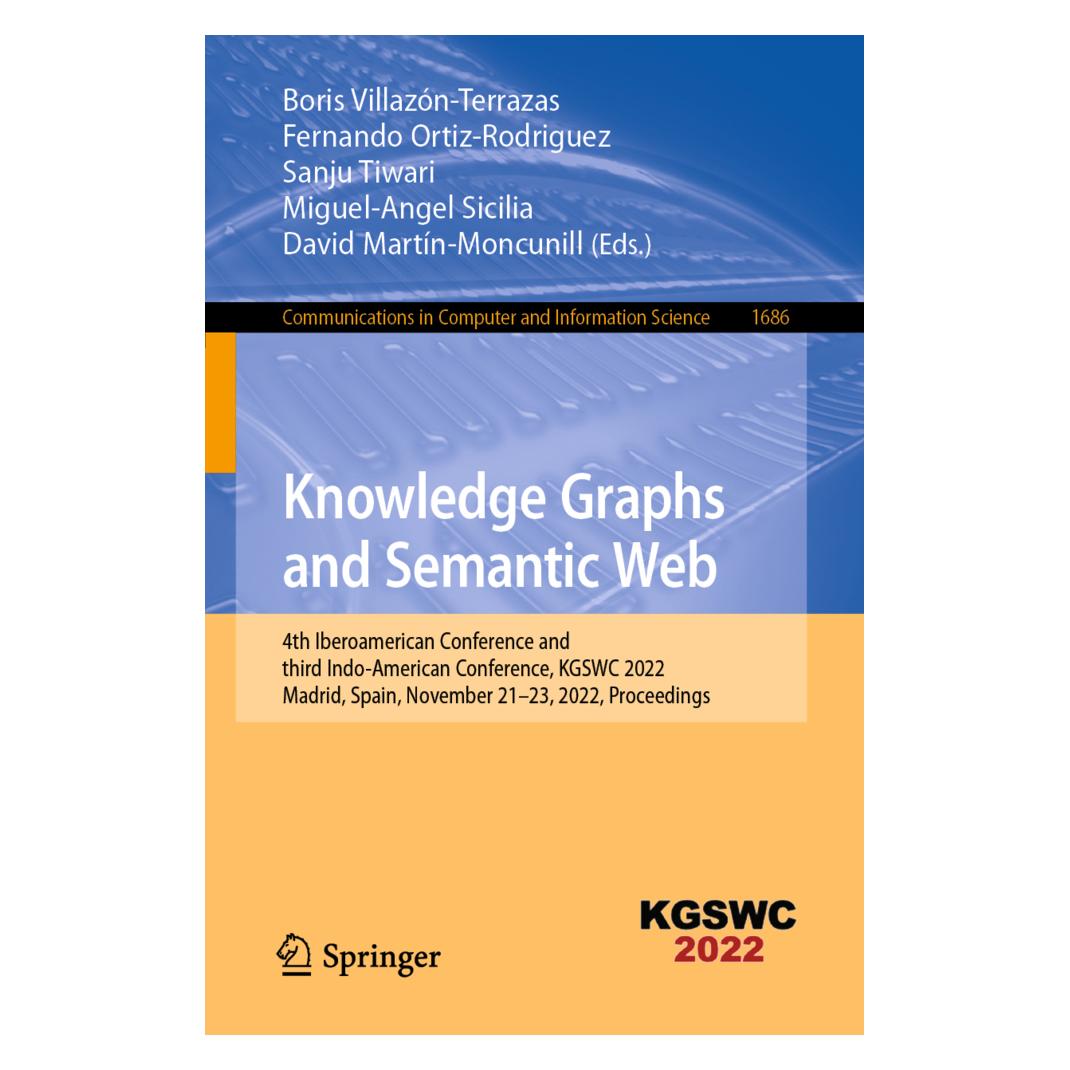 Springer Knowledge Graphs and Semantic Web (Englisch, Softcover, Boris Villazón-Terrazas, David Martín-Moncunill, Fernando Ortiz-Rodriguez, Miguel-Angel Sicilia, Sanju Tiwari) (56905876)