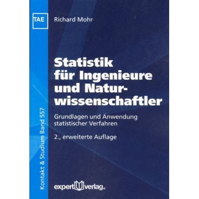Statistik für Ingenieure und Naturwissenschaftler, Taschenbuch von Richard Mohr, Expert, 978-3-8169-2762-4