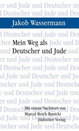 Jakob Wassermann - Mein Weg als Deutscher und Jude - Preis vom 19.10.2026 19:33:35 h