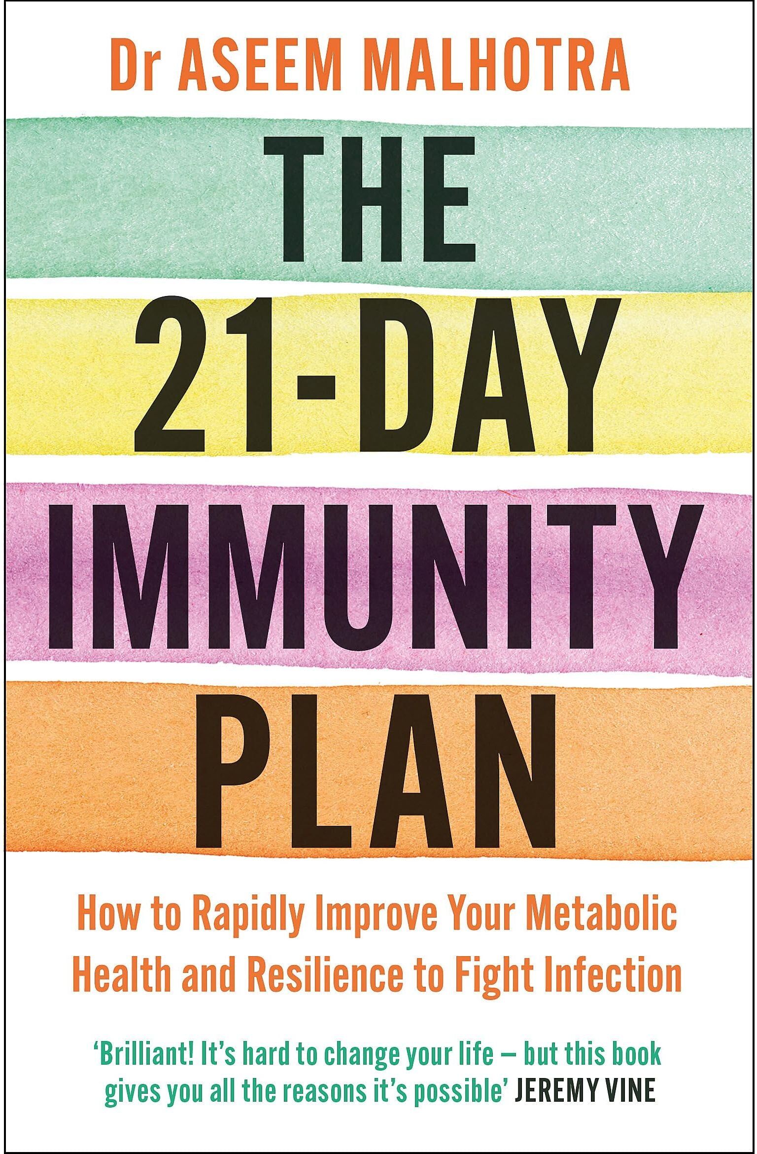 Yellow Kite The 21-Day Immunity Plan: The Sunday Times bestseller by Dr Aseem Malhotra