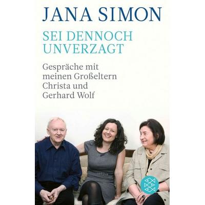 Sei dennoch unverzagt, Taschenbuch von Jana Simon, Fischer Taschenbuch Verlag, 978-3-596-70550-4