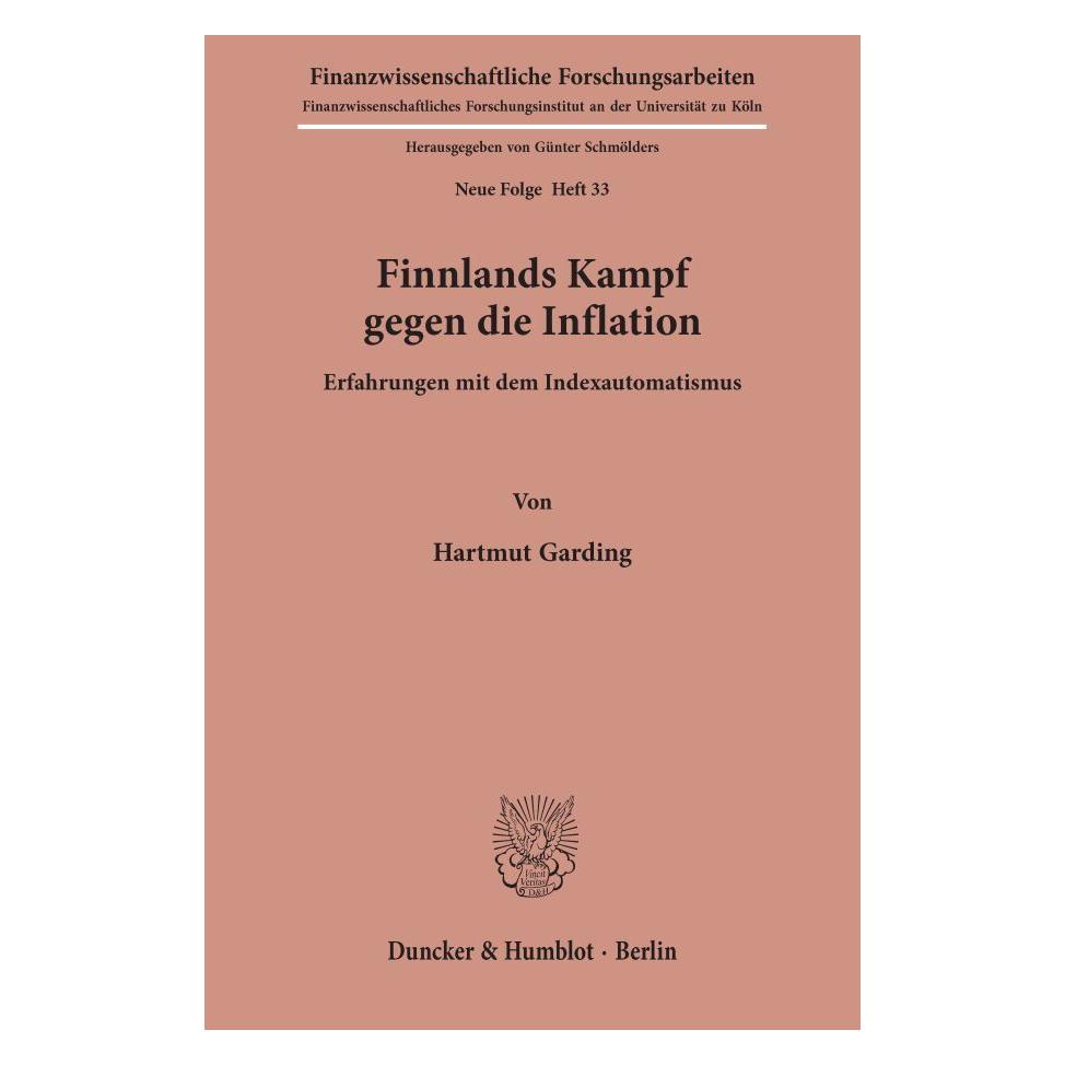 Duncker & Humblot Finnlands Kampf gegen die Inflation. (Deutsch, Softcover, Hartmut Garding) (55343037)