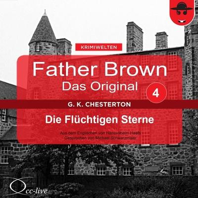 Die Flüchtigen Sterne - Gilbert Keith Chesterton,Hanswilhelm Haefs, Audio, 9783942416030