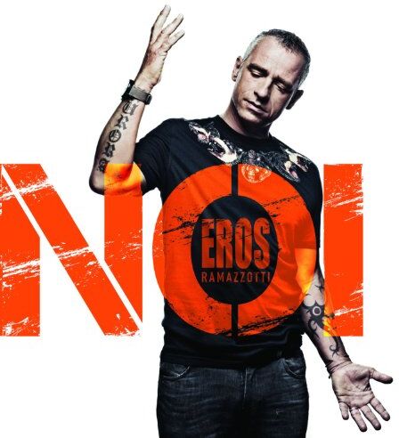Eros Ramazzotti - Noi - Preis vom 05.10.2026 03:47:11 h