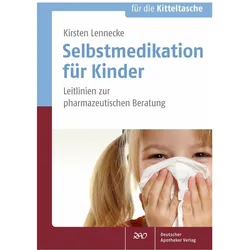 Selbstmedikation für Kinder, Fachbücher von Kirsten Lennecke