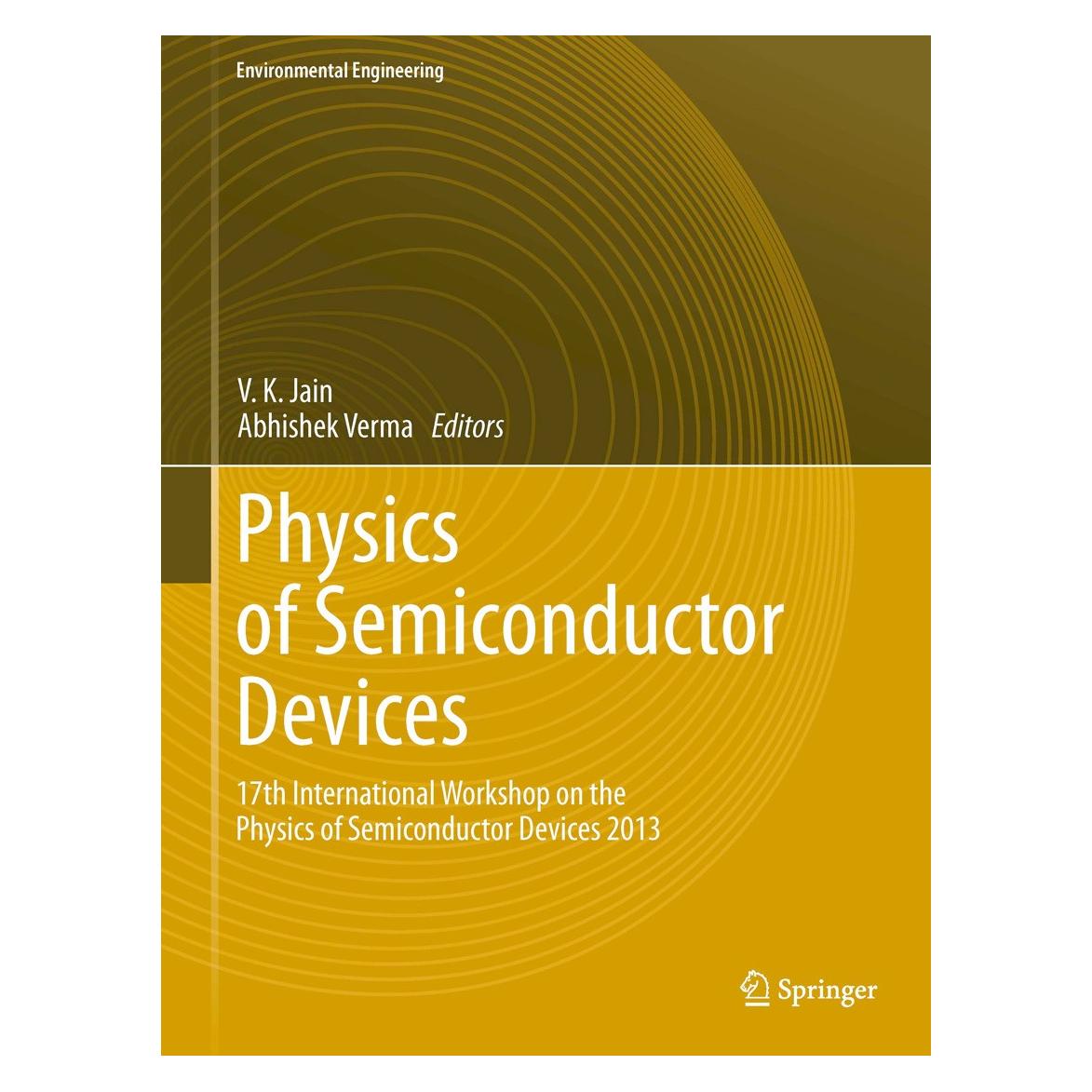Springer Physics of Semiconductor Devices (Englisch, Hardcover, Abhishek Verma, V. K. Jain) (9783319030012)