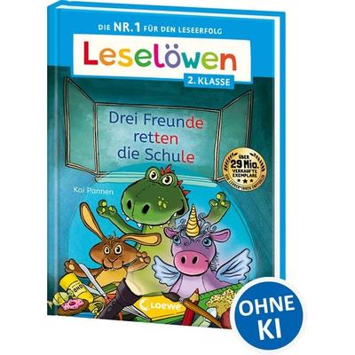 Leselöwen 2. Klasse - Drei Freunde retten die Schule, Gebundene Ausgabe von Kai Pannen, Loewe, 978-3-7432-1437-8