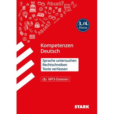 STARK Deutsch 3./4. Klasse - Kompetenzen - Sprache untersuchen, Rechtschreiben, Texte verfassen, Taschenbuch von Martina Külling, Stark Verlag GmbH,