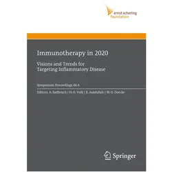 Immunotherapy in 2020, Fachbücher von K. Asadullah, W.-D. Doecke, H.-D. Volk, A. Radbruch, Volk, Khusru, Asadullah et al, Hans-Dieter