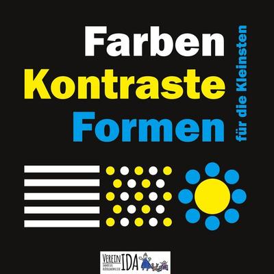 Farben, Formen, Kontraste für die Kleinsten, Taschenbuch von Astrid Eldflug, BoD – Books on Demand, 978-3-7568-5982-5