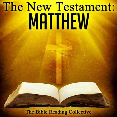 The New Testament: Matthew - Traditional, Audio, 9781789321173