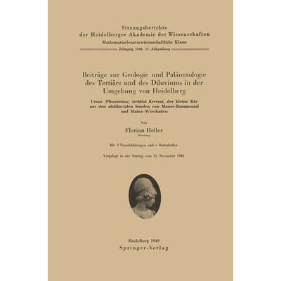 Beiträge zur Geologie und Paläontologie des Tertiärs und des Diluviums in der Umgebung von Heidelberg, Taschenbuch von F. Heller, Springer Berlin,