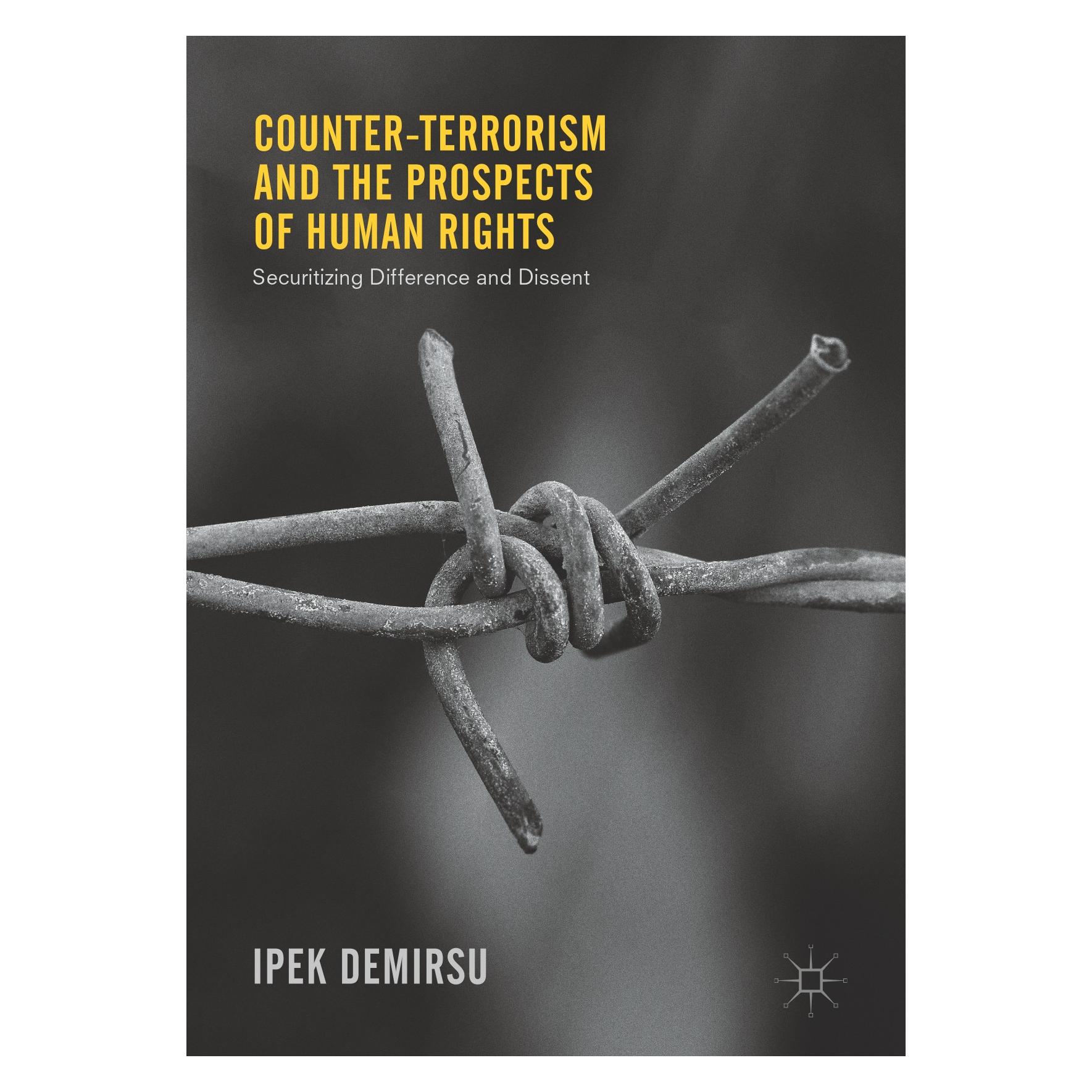 Springer Demirsu:Counter-terrorism and the Prosp (Englisch, Hardcover, Ipek Demirsu) (9783319508016)