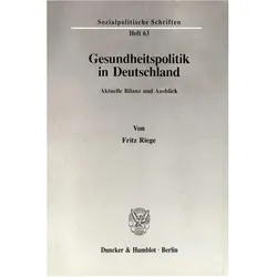Gesundheitspolitik in Deutschland., Fachbücher von Fritz Riege