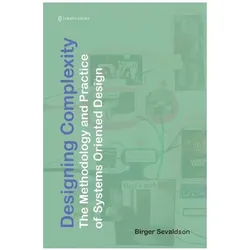 Designing Complexity, Fachbücher von Birger Sevaldson