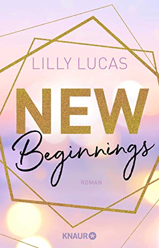 Lilly Lucas - New Beginnings: Roman (Green Valley Love, Band 1) - Preis vom 09.10.2026 07:28:09 h