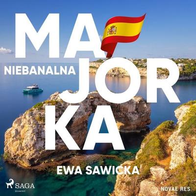 Niebanalna Majorka - Ewa Sawicka, Audio, 9788728486566
