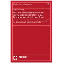 Mit- und Selbstbestimmung von Religionsgemeinschaften in der Zusammenarbeit mit dem Staat, Fachbücher von Sophie Schierning