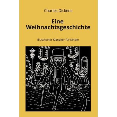 Eine Weihnachtsgeschichte, Gebundene Ausgabe von Charles Dickens, Tolino Media, 978-3-8194-6851-3