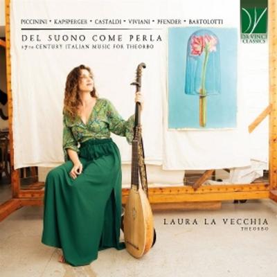 Del Suono come Perla-17th Century Italian Music fo - Laura La Vecchia, CD