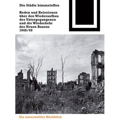 Die Städte himmeloffen, Taschenbuch von Ulrich Conrads, Birkhäuser, 978-3-7643-6903-3