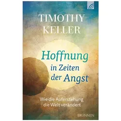 Hoffnung in Zeiten der Angst, Fachbücher von Timothy Keller
