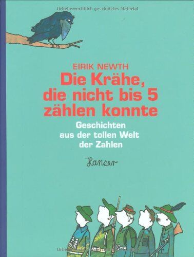 Eirik Newth - Die Krähe, die nicht bis 5 zählen konnte: Geschichten aus der tollen Welt der Zahlen - Preis vom 13.10.2026 19:28:25 h