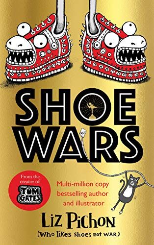 Liz Pichon - Shoe Wars (Tom Gates) - Preis vom 02.10.2026 23:42:20 h