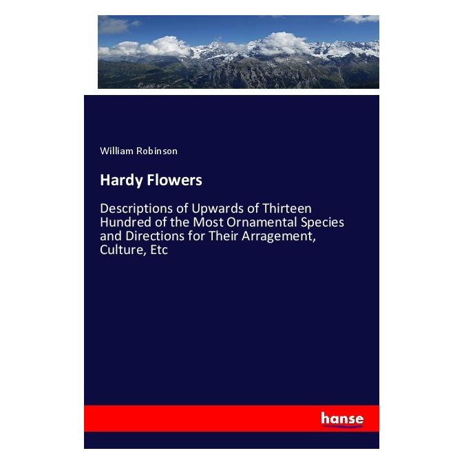 Hansebooks Hardy Flowers (Englisch, Softcover, William Robinson) (56084752)