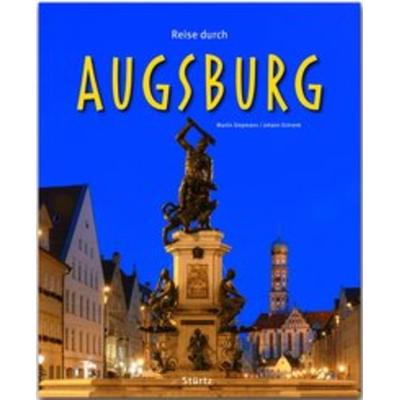 Reise durch Augsburg, Gebundene Ausgabe von Johann Schrenk, Stürtz, 978-3-8003-4329-4