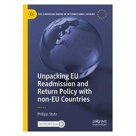 Umbreit Unpacking EU Readmission and Return Policy with non-EU Countries (Englisch, Softcover, Philipp Stutz) (74669222)