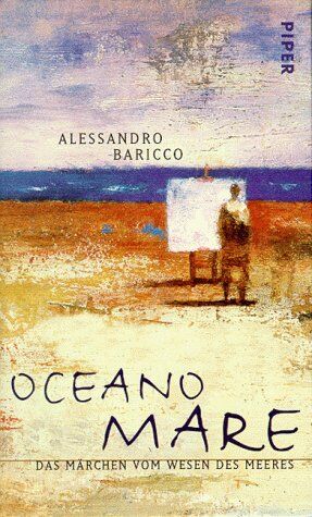Alessandro Baricco - Oceano Mare. Das Märchen vom Wesen des Meeres. - Preis vom 17.10.2026 19:25:27 h
