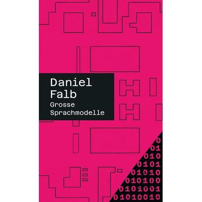 Grosse Sprachmodelle, Taschenbuch von Daniel Falb, Rohstoff, 978-3-7518-7035-1