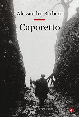 Alessandro Barbero - Caporetto - Preis vom 14.10.2026 23:07:16 h