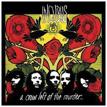 Incubus - A Crow Left Of The Murder - Preis vom 12.10.2026 11:37:12 h