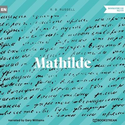 Mathilde - R. B. Russell, Audio, 9783991352136