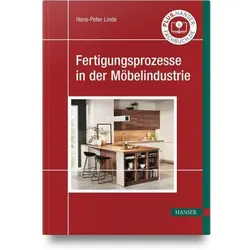 Fertigungsprozesse in der Möbelindustrie, Fachbücher von Hans-Peter Linde