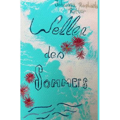 Wellen des Sommers, Taschenbuch von J. R., Epubli, 978-3-565-08303-9
