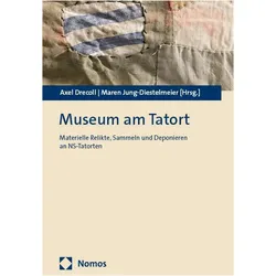 Museum am Tatort, Fachbücher von Axel Drecoll, Maren Jung-Diestelmeier
