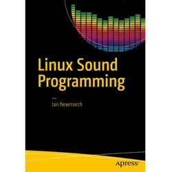Linux Sound Programming, Fachbücher von Jan Newmarch